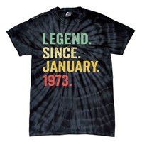 50 Year Old Gift Legend Since January 1973 50th Birthday Tie-Dye T-Shirt