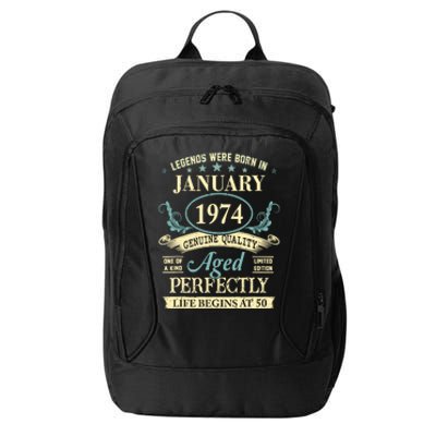 50 Yrs Old 50th Birthday Gift Legends Born In January 1974 City Backpack