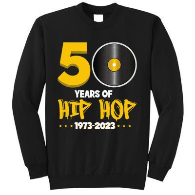 50 Years Of Hip Hop Born 1973 Bronx New York 50 Years Old Sweatshirt