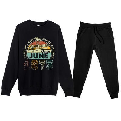 50 Year Old Awesome Since June 1973 50th Birthday Premium Crewneck Sweatsuit Set