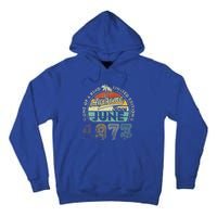 50 Year Old Awesome Since June 1973 50th Birthday Tall Hoodie