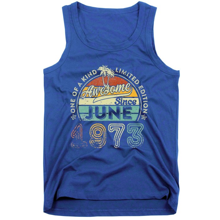 50 Year Old Awesome Since June 1973 50th Birthday Tank Top