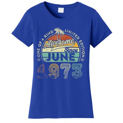 50 Year Old Awesome Since June 1973 50th Birthday Women's T-Shirt