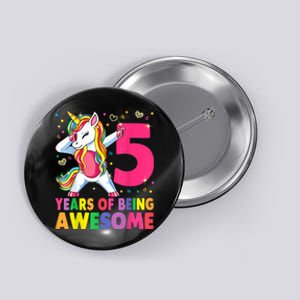 5 Years Old Unicorn Dabbing 5th Birthday Girl Unicorn Party Button