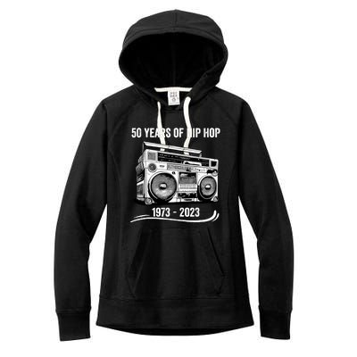 50 Years Of Hip Hop 50th Anniversary Of Rap Women's Fleece Hoodie