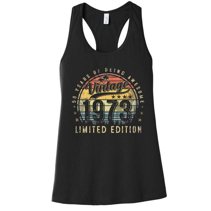 50 Year Old Gifts Vintage 1973 Limited Edition 50th Birthday Love Cute Women's Racerback Tank