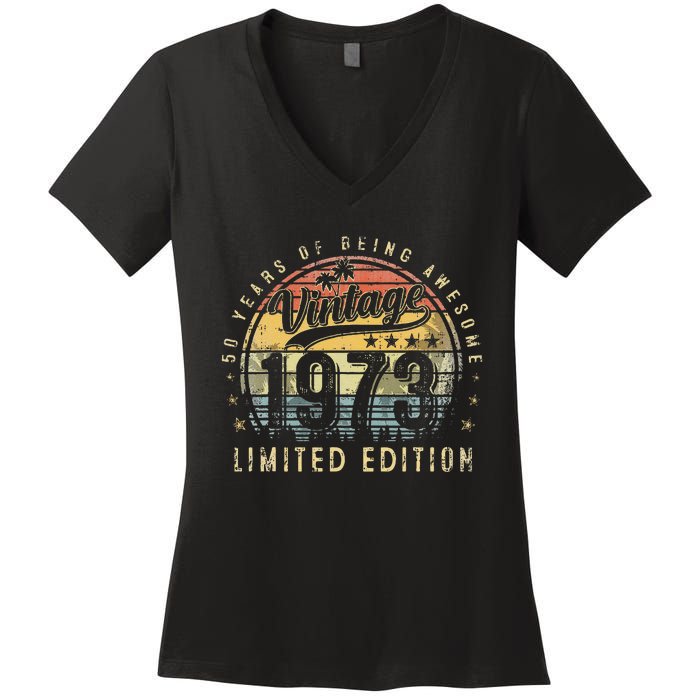 50 Year Old Gifts Vintage 1973 Limited Edition 50th Birthday Love Cute Women's V-Neck T-Shirt