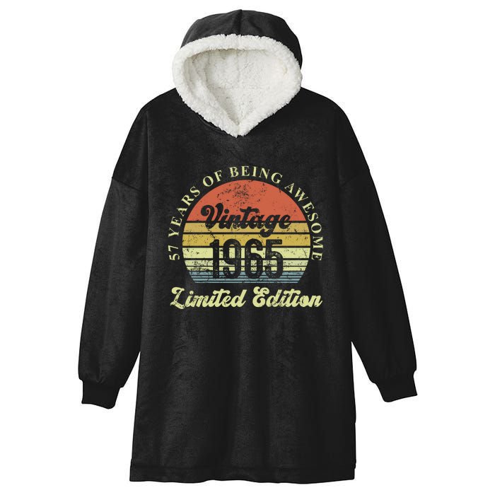 57 Years Of Being Awesome Vintage 1965 Limited Edition Hooded Wearable Blanket