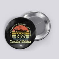 57 Years Of Being Awesome Vintage 1965 Limited Edition Button