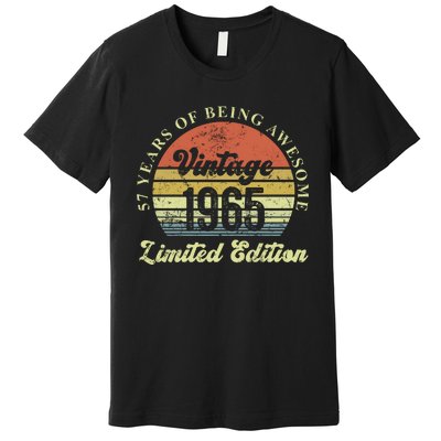 57 Years Of Being Awesome Vintage 1965 Limited Edition Premium T-Shirt