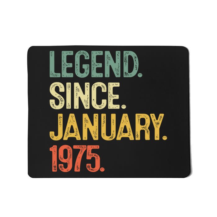 50 Year Old Gifts Legend January 1975 50th Birthday Dad Mousepad