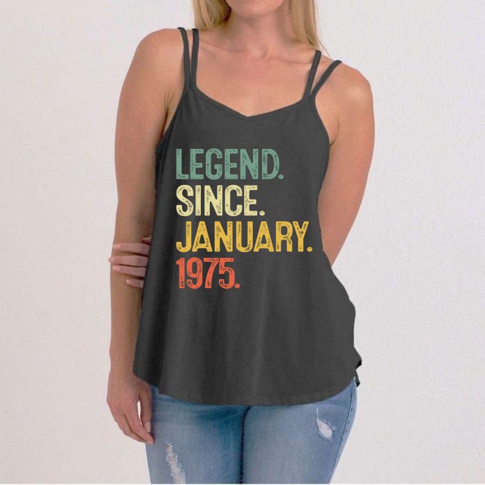 50 Year Old Gifts Legend January 1975 50th Birthday Dad Women's Strappy Tank