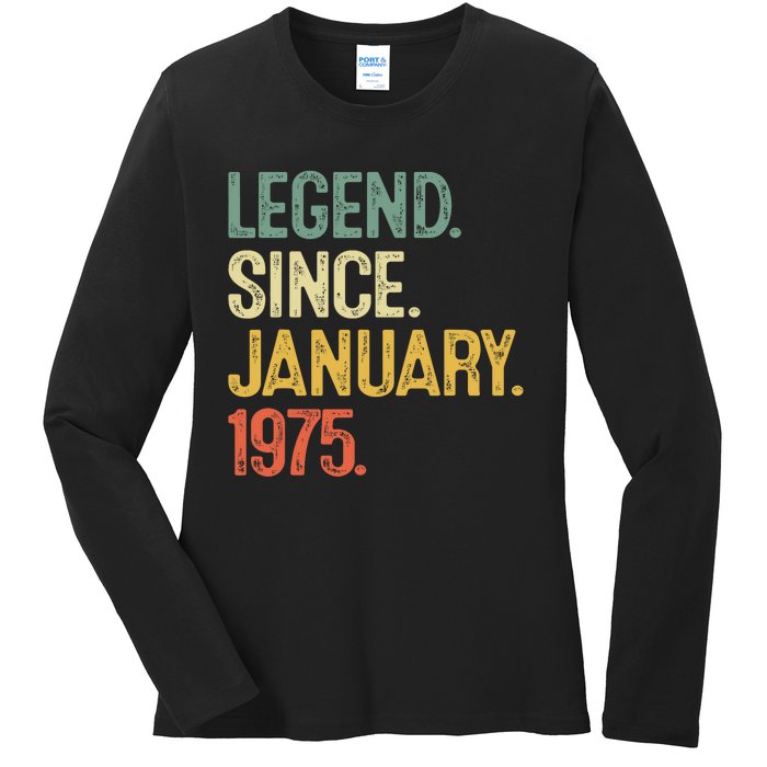 50 Year Old Gifts Legend January 1975 50th Birthday Dad Ladies Long Sleeve Shirt