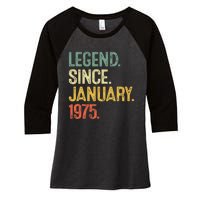 50 Year Old Gifts Legend January 1975 50th Birthday Dad Women's Tri-Blend 3/4-Sleeve Raglan Shirt