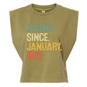 50 Year Old Gifts Legend January 1975 50th Birthday Dad Garment-Dyed Women's Muscle Tee