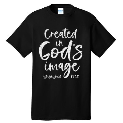 56 Year Old Christian Love Jesus And God 1968 56th Birthday Tall T-Shirt