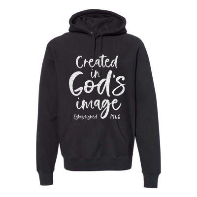 56 Year Old Christian Love Jesus And God 1968 56th Birthday Premium Hoodie