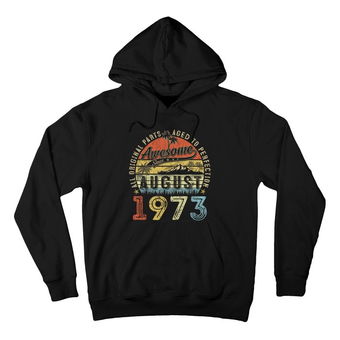 50 Year Old August 1973 Vintage Retro 50th Birthday Gift Hoodie