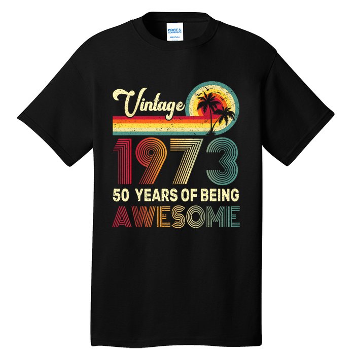 50 Years Old 1973 Vintage 50th Birthday Men Women Tall T-Shirt