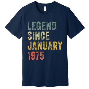 50 Year Old Gifts Legend January 1975 50th Birthday Dad Premium T-Shirt