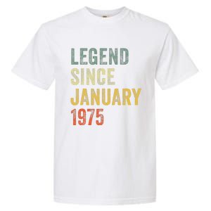 50 Year Old Gifts Legend January 1975 50th Birthday Dad Garment-Dyed Heavyweight T-Shirt