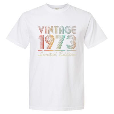 50 Year Old Vintage 1973 Limited Edition 50th Birthday Cute Garment-Dyed Heavyweight T-Shirt