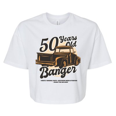 50 Years Old Banger Funny Birthday Bella+Canvas Jersey Crop Tee