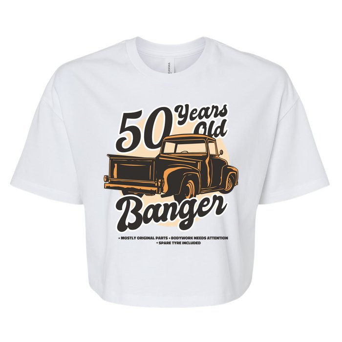 50 Years Old Banger Funny Birthday Bella+Canvas Jersey Crop Tee