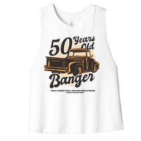 50 Years Old Banger Funny Birthday Women's Racerback Cropped Tank