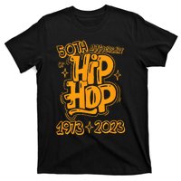 50 Years Old 50th Anniversary Of Hip Hop Graffiti Hip Hop T-Shirt