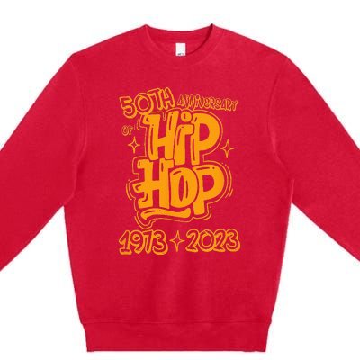 50 Years Old 50th Anniversary Of Hip Hop Graffiti Hip Hop Premium Crewneck Sweatshirt