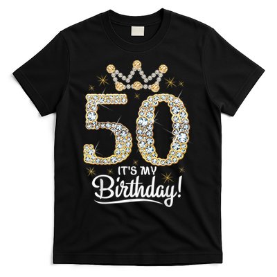 50 years old It's my Birthday Wo 50th Birthday T-Shirt