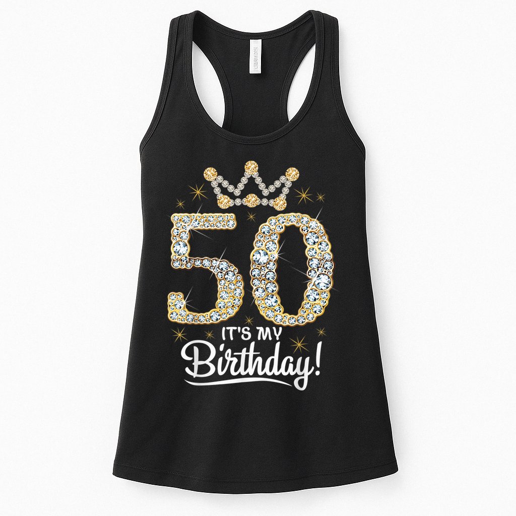 50 years old It's my Birthday Wo 50th Birthday Womens Tank Top