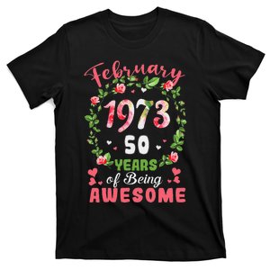 50 Years Old Made In February 1973 50th Flower Birthday Gift T-Shirt