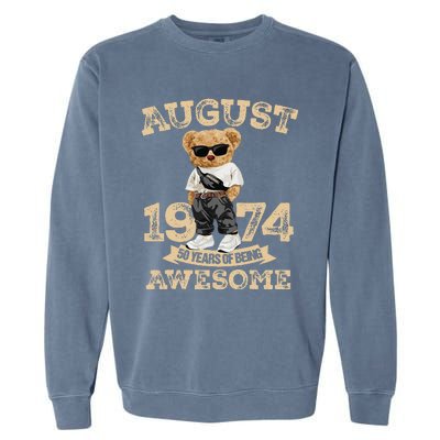 50 Year Of Being Awesome August 1974 Cool 50th Birthday Gift Garment-Dyed Sweatshirt