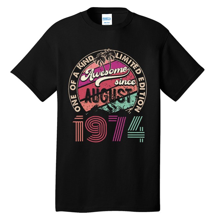 50 Years Old Vintage Retro August 1974 Birthday Tall T-Shirt