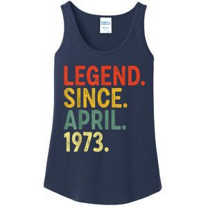 50 Year Old Legend Since April 1973 50th Birthday Ladies Essential Tank