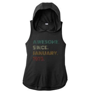 50 Years Old Awesome Since January 1975 50th Birthday Gift Ladies PosiCharge Tri-Blend Wicking Draft Hoodie Tank