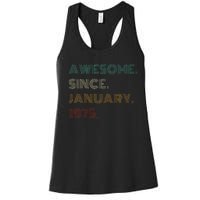 50 Years Old Awesome Since January 1975 50th Birthday Gift Women's Racerback Tank