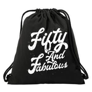 50 Years Old Gift 50 & Fabulous 50th Birthday Drawstring Bag