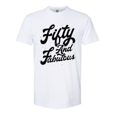 50 Years Old Gift 50 & Fabulous 50th Birthday Softstyle® CVC T-Shirt