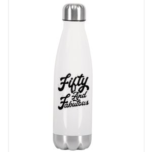 50 Years Old Gift 50 & Fabulous 50th Birthday Stainless Steel Insulated Water Bottle