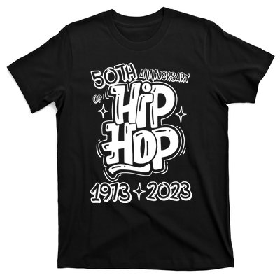 50 Years Old 50th Anniversary Of Hip Hop Graffiti Hip Hop T-Shirt