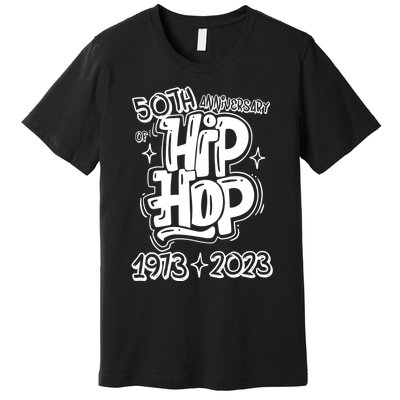 50 Years Old 50th Anniversary Of Hip Hop Graffiti Hip Hop Premium T-Shirt