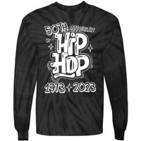 50 Years Old 50th Anniversary Of Hip Hop Graffiti Hip Hop Tie-Dye Long Sleeve Shirt