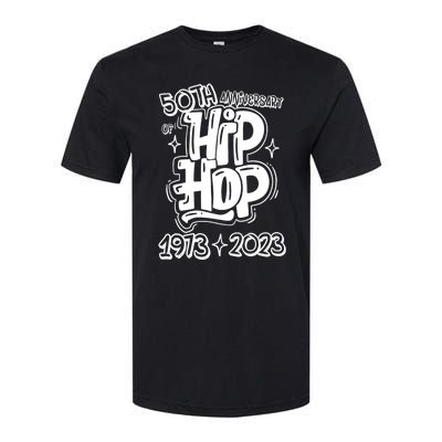 50 Years Old 50th Anniversary Of Hip Hop Graffiti Hip Hop Softstyle CVC T-Shirt