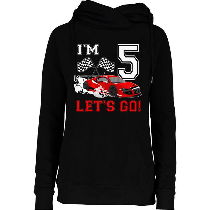 5 Year Old Race Car 5th Birthday Racecar Racing Womens Funnel Neck Pullover Hood