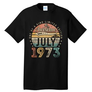 50 Year Old Awesome Since July 1973 50th Birthday Tall T-Shirt