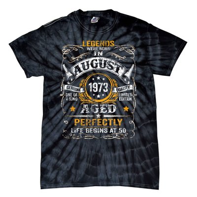 50 Year Old Legends Since August 1973 50th Birthday Gift Men Tie-Dye T-Shirt