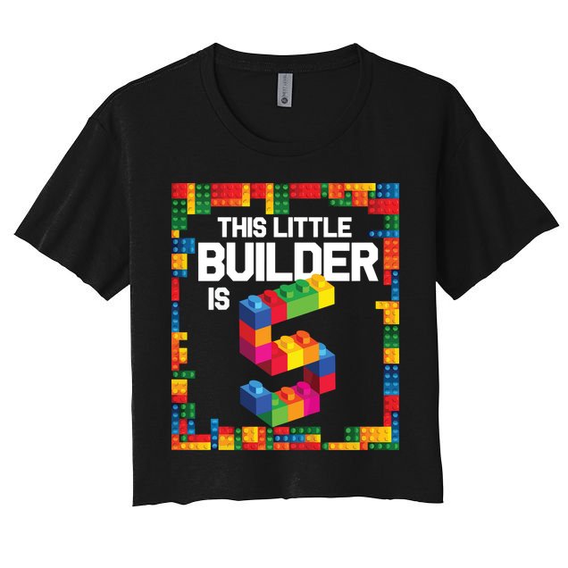 5 Year Old Building Blocks Birthday Brick 5th Gift Women's Crop Top Tee